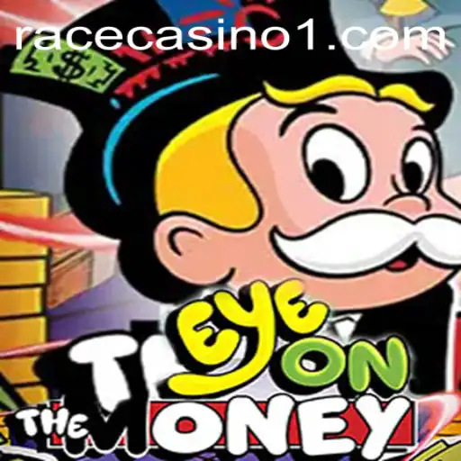 Exploring EyeOnTheMoney: A Thrilling Adventure in the World of a6.bet